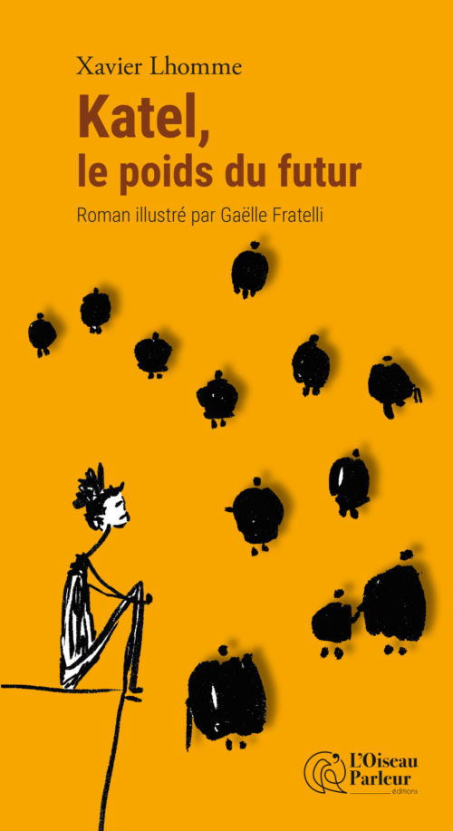 couverture-katel-poidsdufutur-xavierlhomme-gaellefratelli